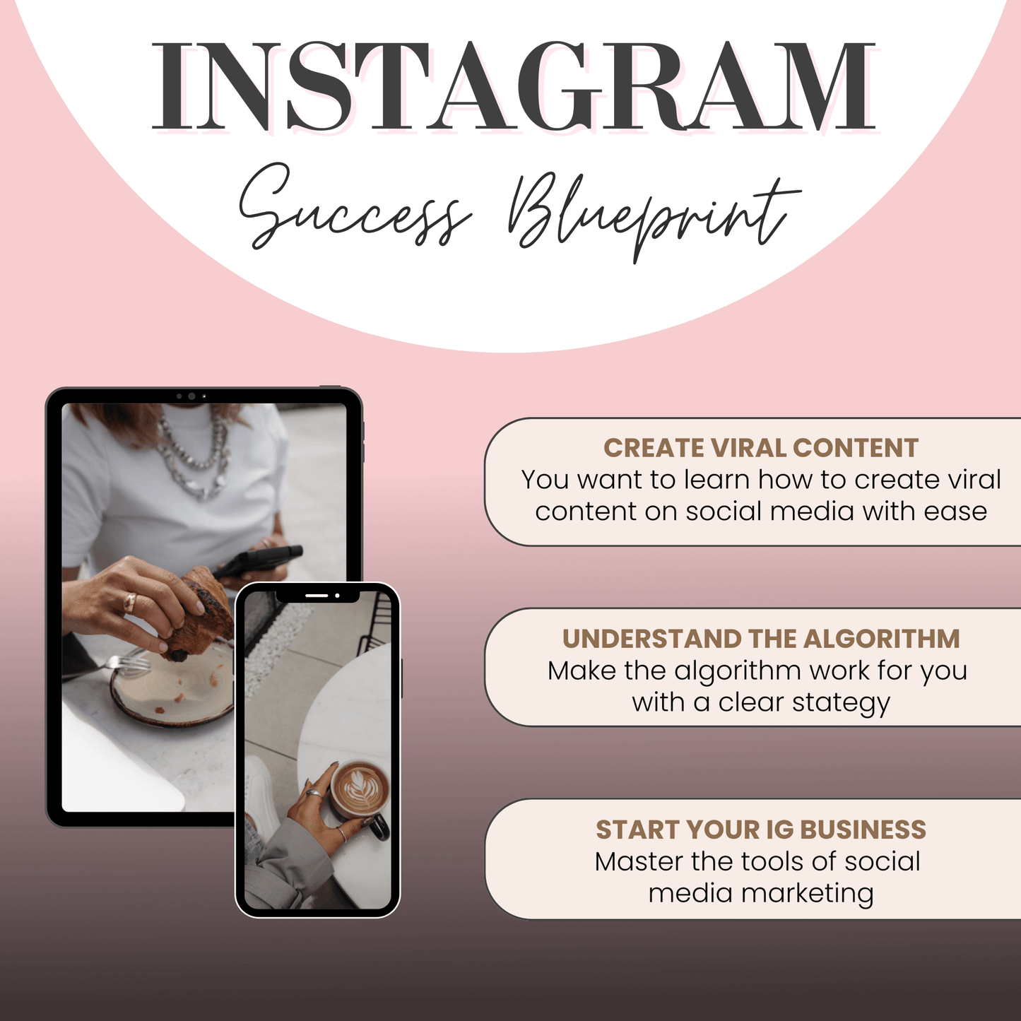 Instagram course highlights including creating viral content, mastering the algorithm, and starting your social media business with mobile visuals